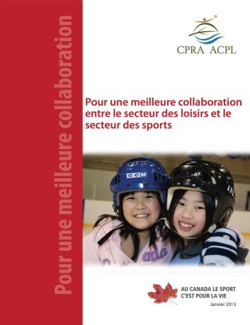 Pour une meilleure collaboration entre le secteur des loisirs et le secteur des sports