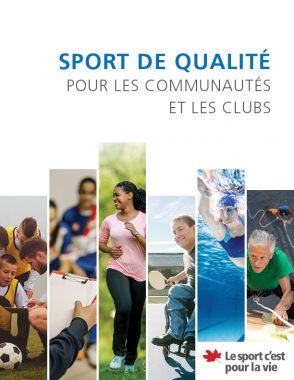 Sport de qualité pour les communautés et les clubs