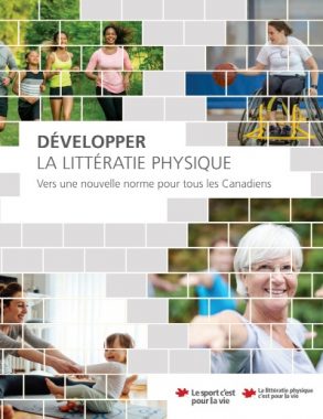 Développer la littératie physique – Vers une nouvelle norme pour tous les Canadiens