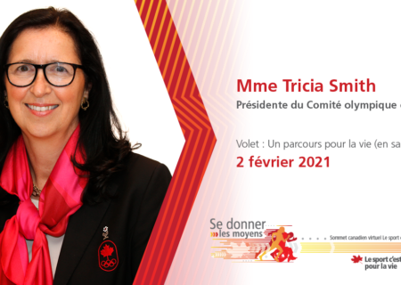Tricia Smith, présidente du Comité olympique canadien, parlera de son parcours, du terrain de jeu au podium et bien plus, au Sommet 2021