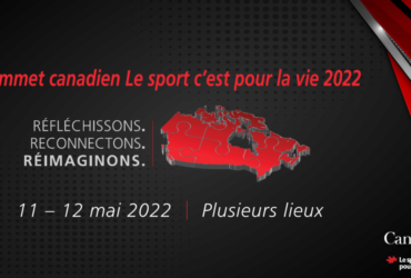 Le Sommet canadien Le sport c’est pour la vie 2022 annonce 10 communautés hôtes